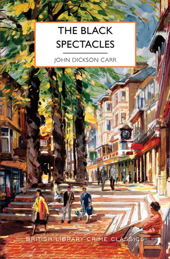 British Library Crime Classics-The Black Spectacles - cover