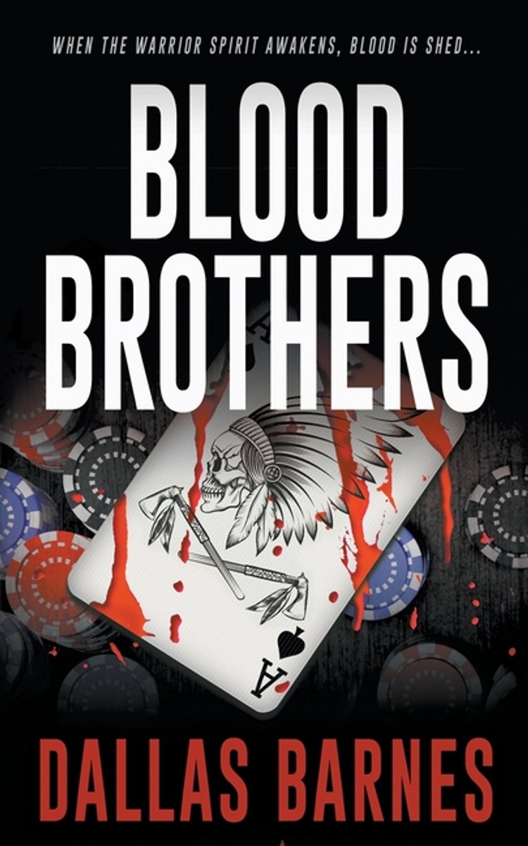 Blood Brothers van Dallas Barnes