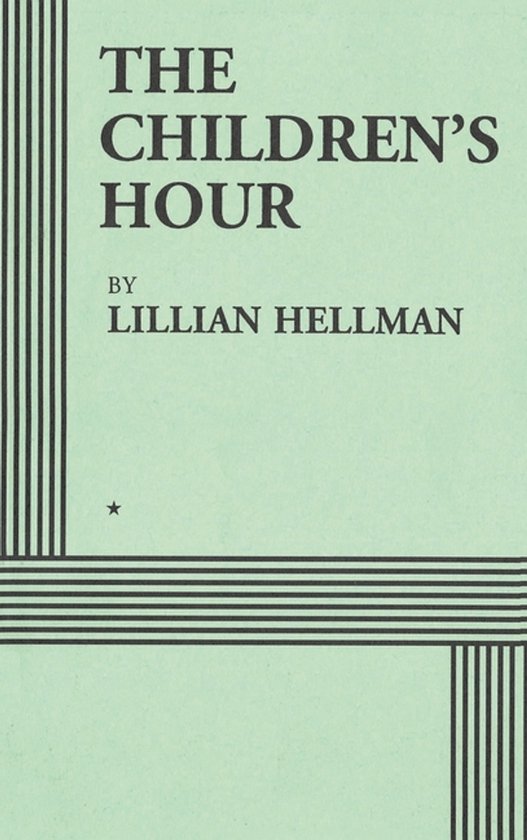 The Children's Hour (Acting Edition) - cover