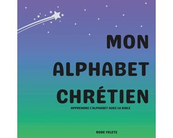 Mon alphabet chrétien