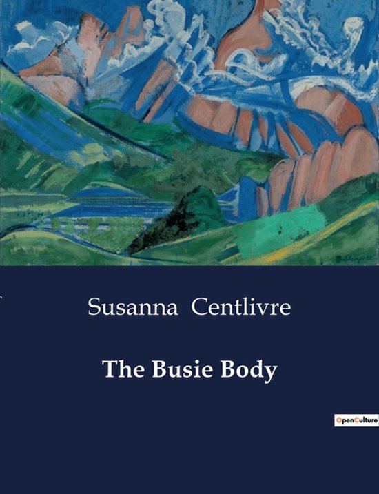 The Busie Body