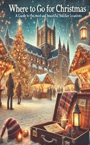 Where to Go for Christmas