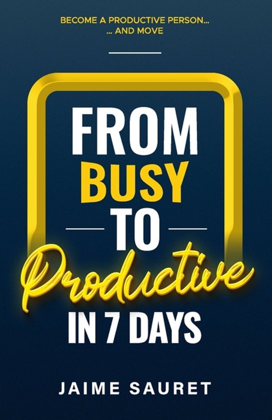 from Busy to Productive - cover