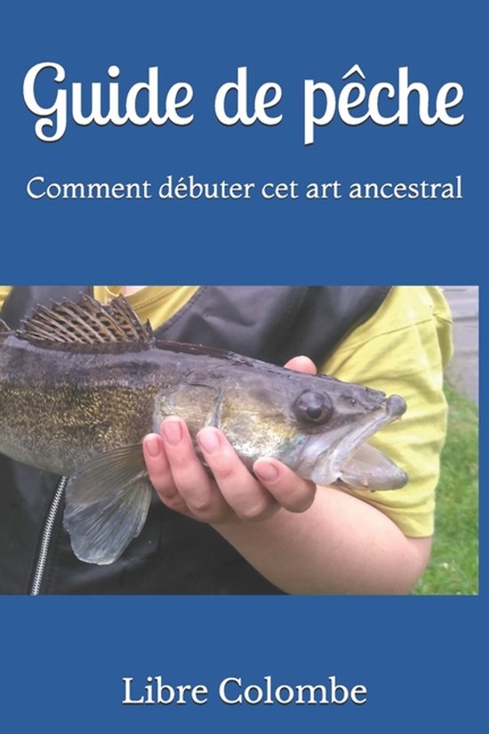 Notre guide - Fédération de pêche de l'Orne