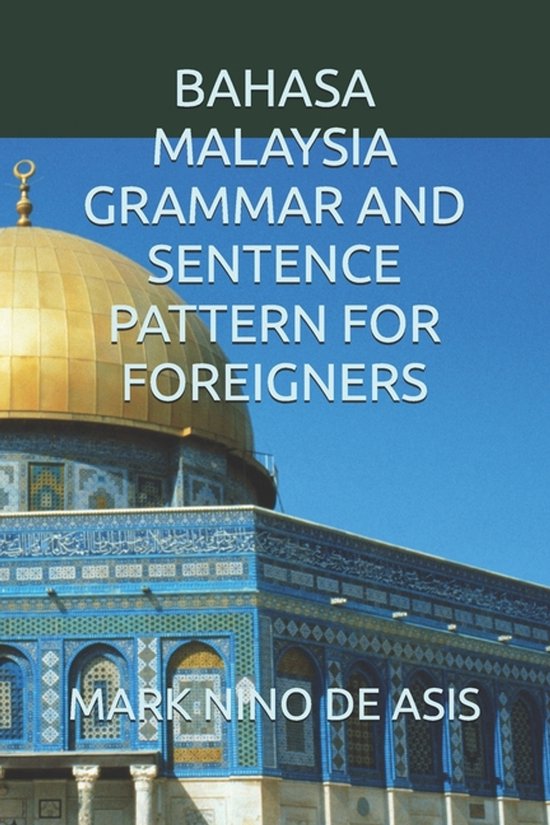 Bahasa Malaysia Grammar and Sentence Pattern for Foreigners - cover