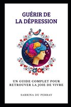 Guérir De La Dépression