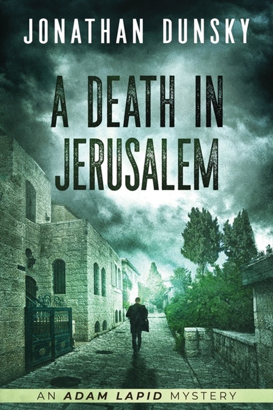 Adam Lapid Mysteries-A Death in Jerusalem - cover