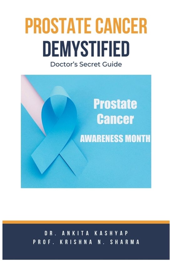 Prostate Cancer Demystified Doctors Secret Guide - cover