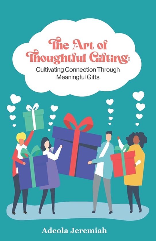 The Art of Thoughtful Gifting - cover