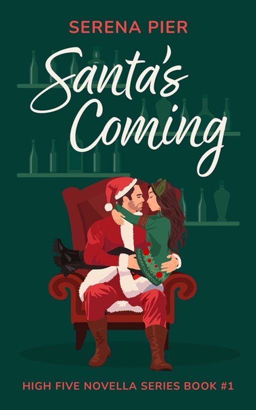 High Five Novella- Santa's Coming - cover