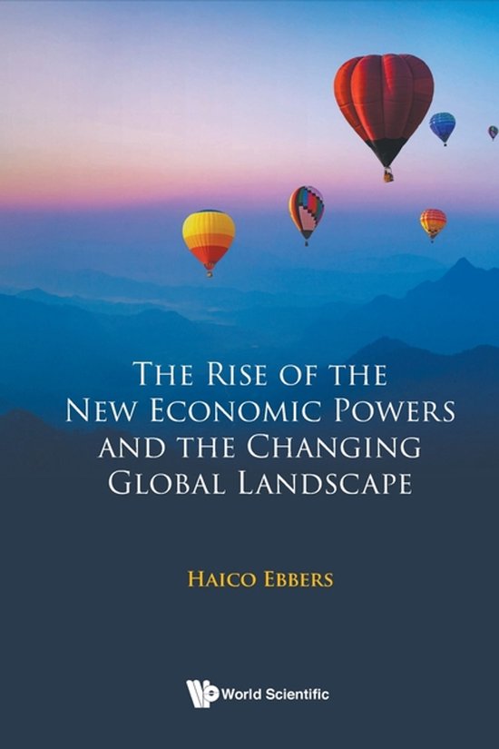 The Rise of the New Economic Powers and the Changing Global  ... - cover