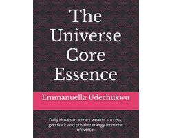 The Universe Core Essence