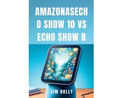 Amazonasecho Show 10 Vs Echo Show 8