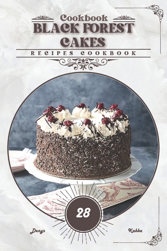 Black Forest Cakes - cover