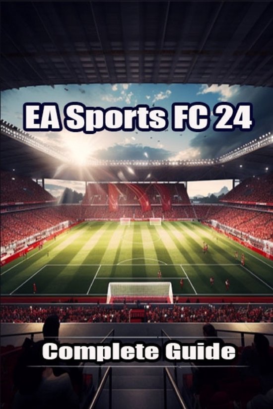 EA Sports FC 24 Complete Guide - cover