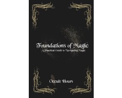 Foundations of Magic- Foundations of Magic