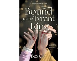 Omslag van Bound to the Tyrant King