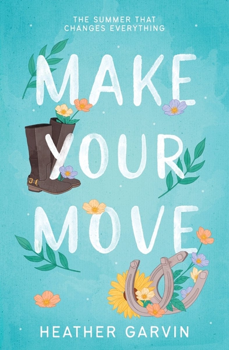 Make Your Move van Heather Garvin