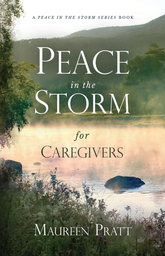Peace in the Storm for Caregivers - cover