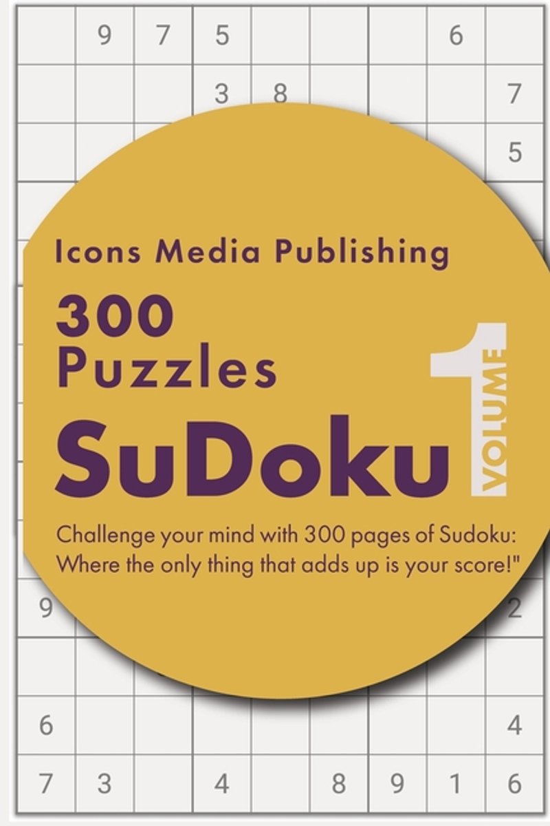 300 Easy Level Sudoku Puzzles Volume 1 van Icons Media Publishing