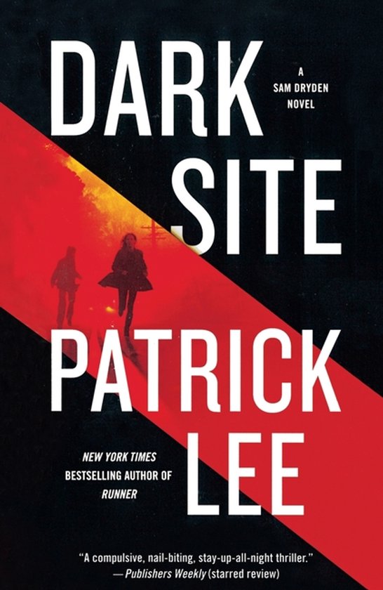 Sam Dryden Novel- Dark Site - cover