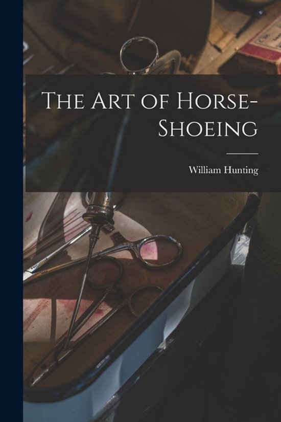 The Art of Horse-Shoeing - cover