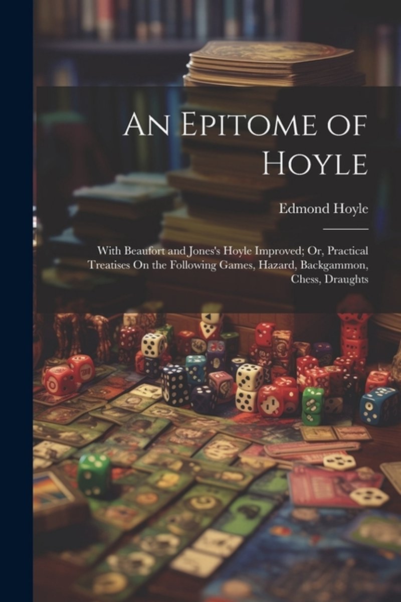 An Epitome Of Hoyle van Edmond Hoyle