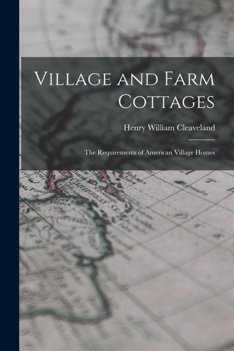 Village And Farm Cottages van Henry William Cleaveland