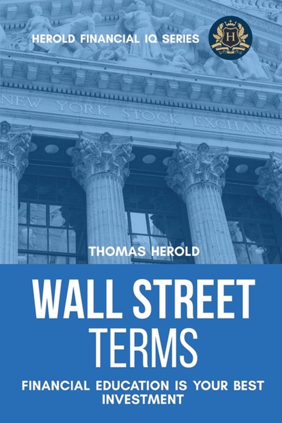 Financial IQ- Wall Street Terms - Financial Education Is You ... - cover