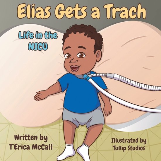 Elias Gets a Trach - cover