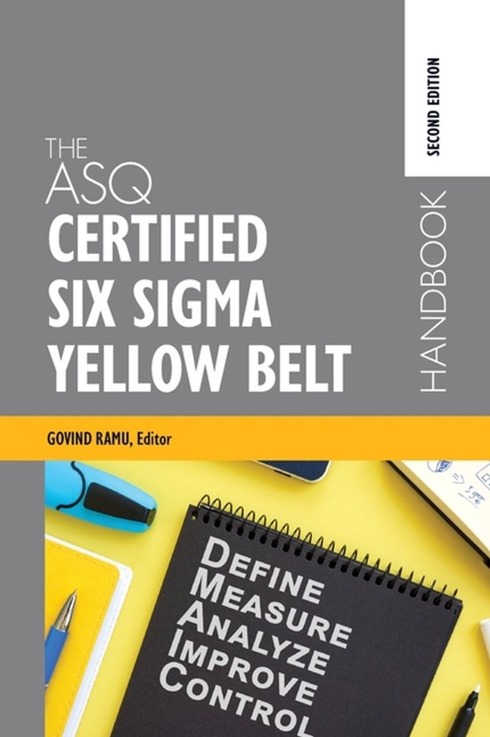 The ASQ Certified Six Sigma Yellow Belt Handbook - cover