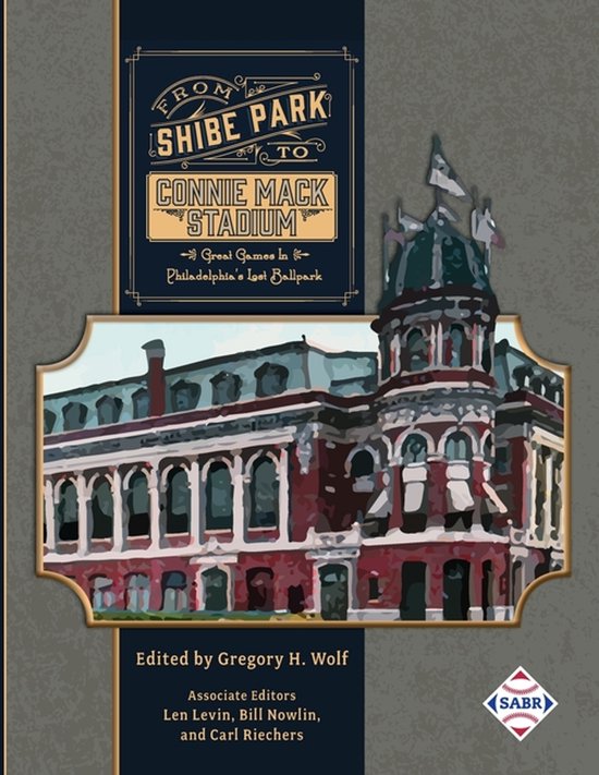 From Shibe Park to Connie Mack Stadium - cover