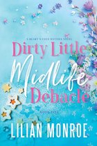 Heart's Cove Hotties- Dirty Little Midlife Debacle