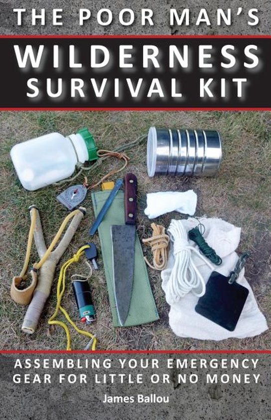 Poor Man's Wilderness Survival Kit - cover