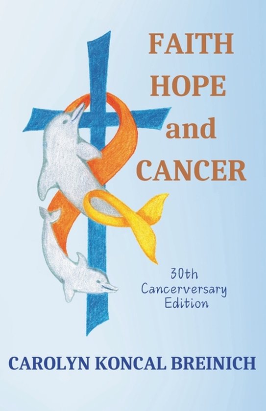 Faith, Hope and Cancer - cover