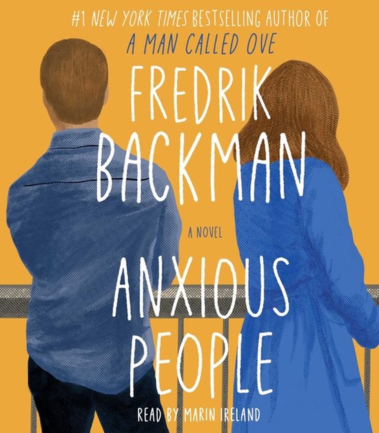 Boekomslag met de titel 'Anxious People' van Fredrik Backman, met de ruggen van een man en een vrouw naar de kijker toe.