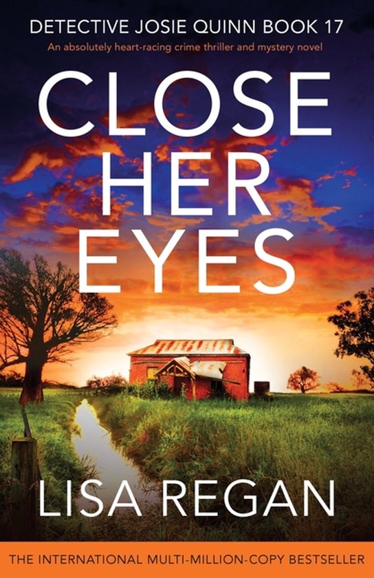 Detective Josie Quinn- Close Her Eyes