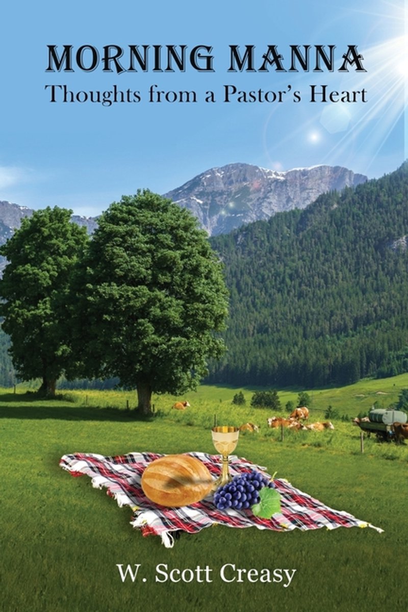 Morning Manna van W Scott Creasy