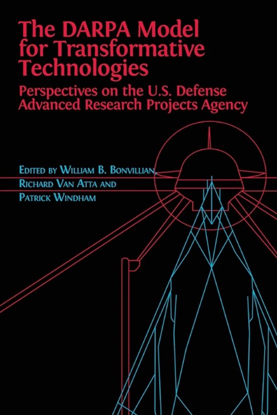 The DARPA Model for Transformative Technologies - cover