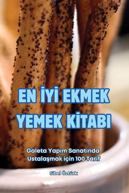 En İyİ Ekmek Yemek Kİtabi - cover