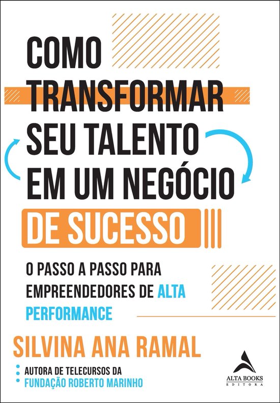 Como transformar seu talento em um negócio de sucesso - cover