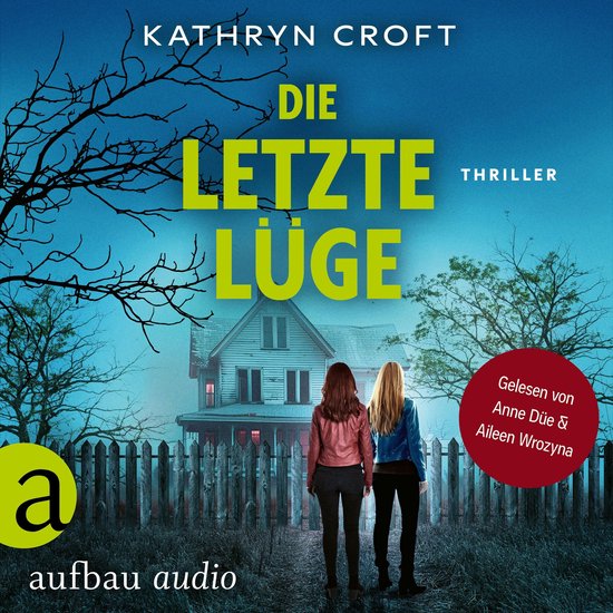 Die letzte Lüge - Thriller (Ungekürzt) - cover