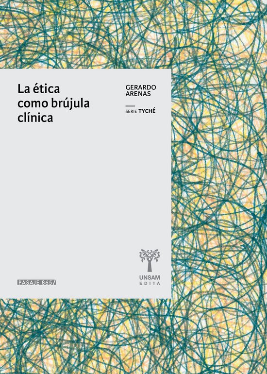 Tyché - La ética como brújula clínica - cover