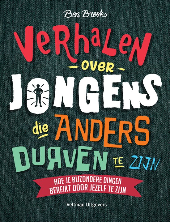 Verhalen over jongens die anders durven te zijn