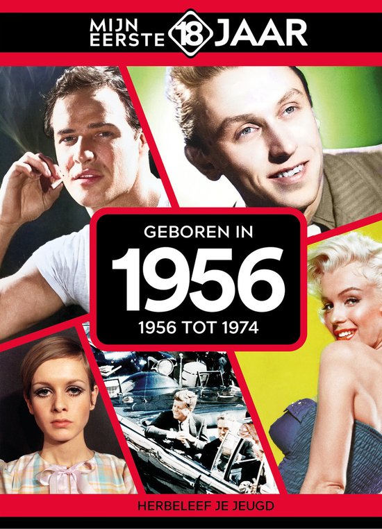 Mijn eerste 18 jaar - Geboren in 1956 - Belgische editie - cover