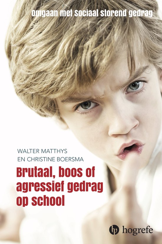 Brutaal, boos en agressief gedrag op school - cover