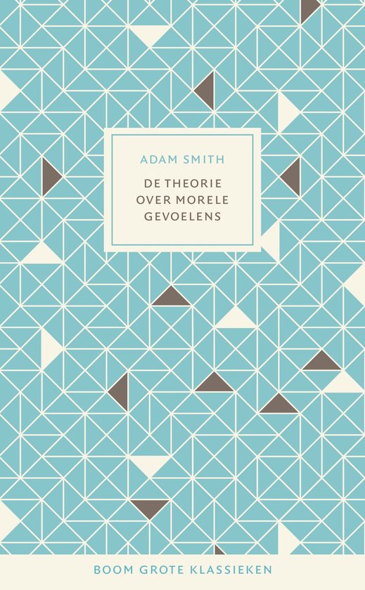 Grote klassieken - De theorie over morele gevoelens