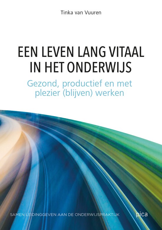 Leiderschap in de onderwijspraktijk - Een leven lang vitaal  ... - cover