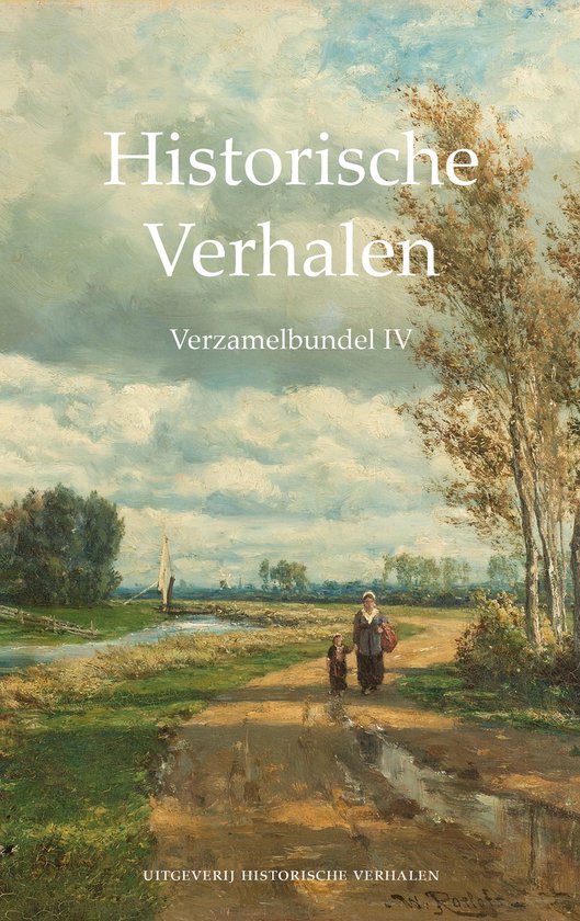 Historische verhalen - Verzamelbundel IV