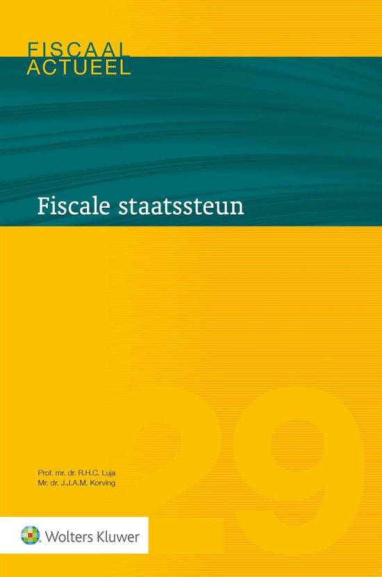 Fiscaal actueel - Fiscale staatssteun - cover